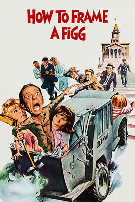 Watch Free How to Frame a Figg (1971)