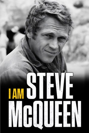 Watch Free I Am Steve McQueen (2014)