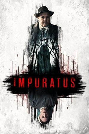 Watch Free Impuratus (2022)