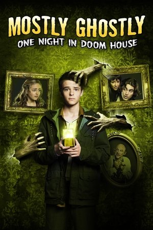 Watch Free Mostly Ghostly: One Night in Doom House (2016)
