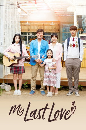 Watch Free My Last Love (2017)