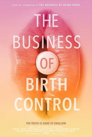Watch Free The Business of Birth Control (2021)