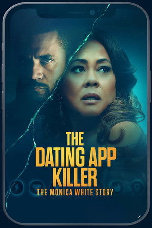 Watch Free The Dating App Killer The Monica White Story (2026)