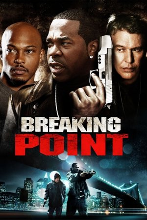Watch Free Breaking Point (2009)