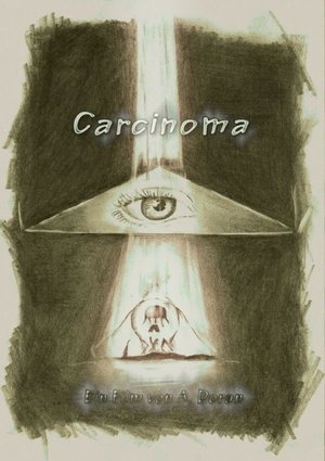 Watch Free Carcinoma (2014)