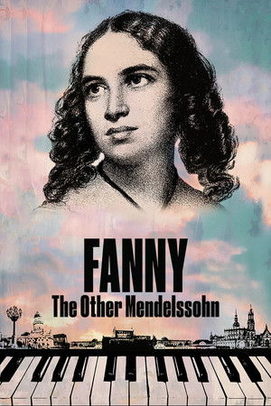 Watch Free Fanny The Other Mendelssohn (2023)