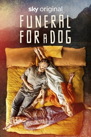Watch Free Funeral for a Dog (2022-)