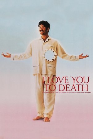 Watch Free I Love You to Death (1990)