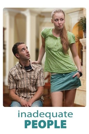 Watch Free Inadequate People (2010)