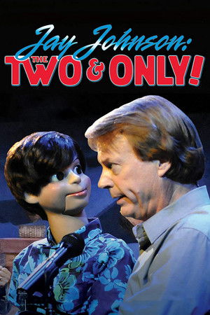 Watch Free Jay Johnson: The Two & Only! (2014)