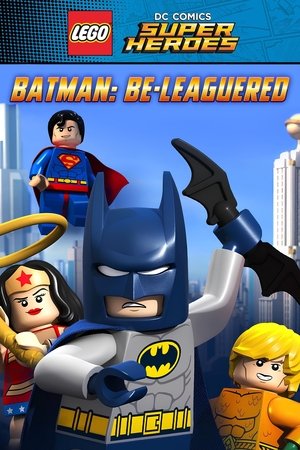 Watch Free Lego DC Comics Batman Be Leaguered (2014)