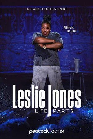 Watch Free Leslie Jones Life Part 2 (2025)