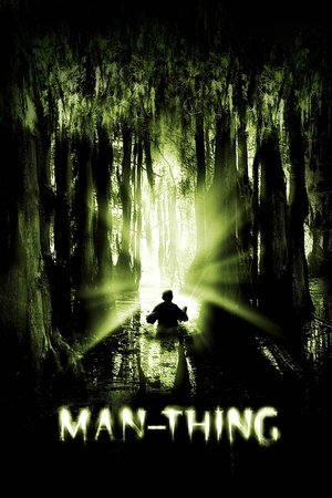 Watch Free ManThing (2005)