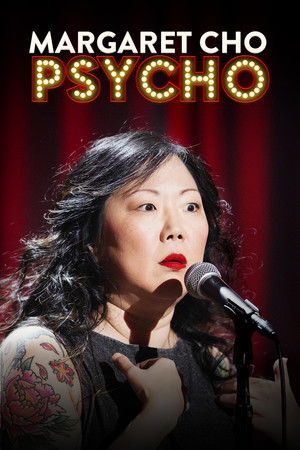 Watch Free Margaret Cho: PsyCHO (2015)