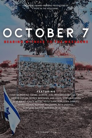 Watch Free October 7 Bearing Witness to The Massacre (2025)