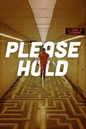 Watch Free Please Hold (2020)