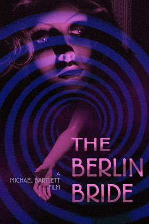 Watch Free The Berlin Bride 2020