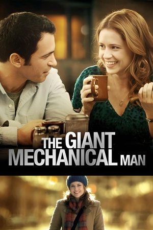 Watch Free The Giant Mechanical Man (2012)