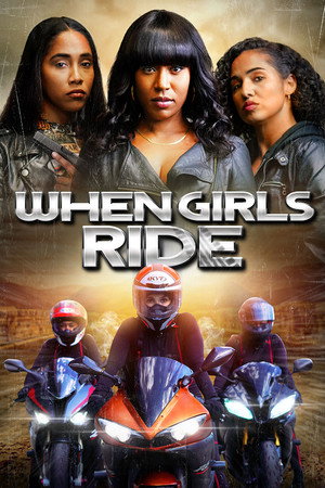 Watch Free When Girls Ride (2023)