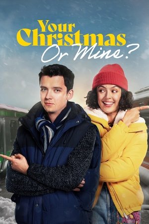 Watch Free Your Christmas or Mine (2022)