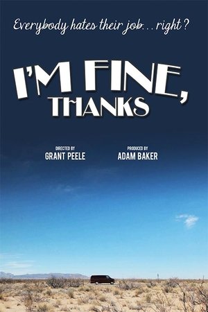 Watch Free Im Fine, Thanks (2012)