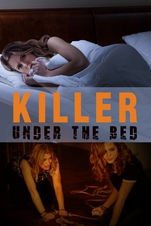 Watch Free Killer Under the Bed (2018)