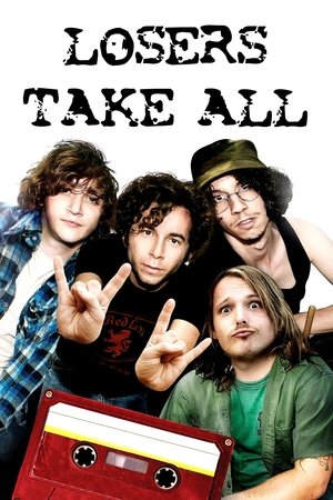 Watch Free Losers Take All (2011)