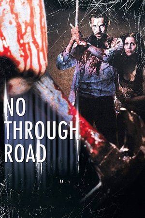 Watch Free No Through Road (2008)