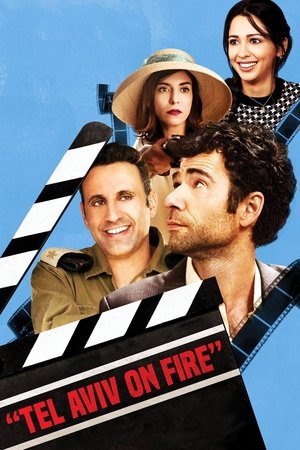 Watch Free Tel Aviv on Fire (2018)