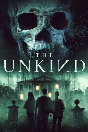 Watch Free The Unkind (2021)