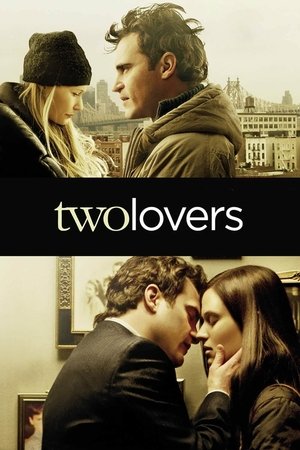 Watch Free Two Lovers (2008)