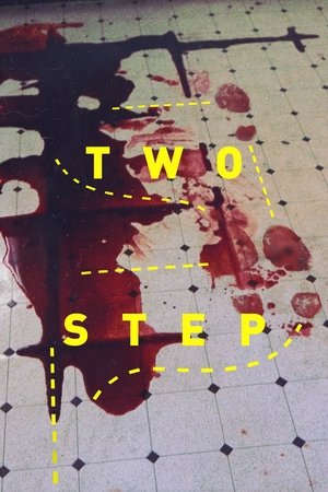 Watch Free Two Step (2014)