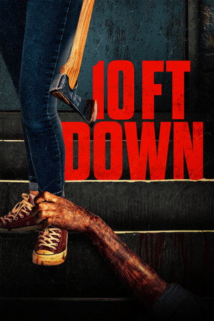 Watch Free 10FT Down (2024)