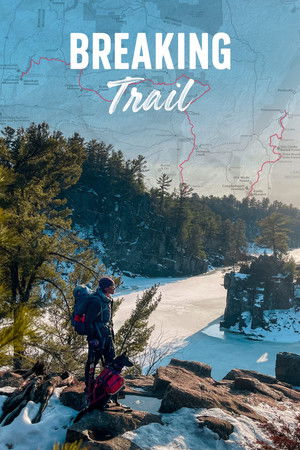 Watch Free Breaking Trail (2021)