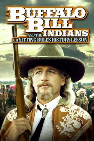 Watch Free Buffalo Bill and the Indians, or Sitting Bulls History Lesson (1976)
