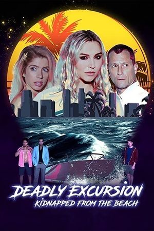 Watch Free Deadly Excursion Kidnapped from the Beach (2021)