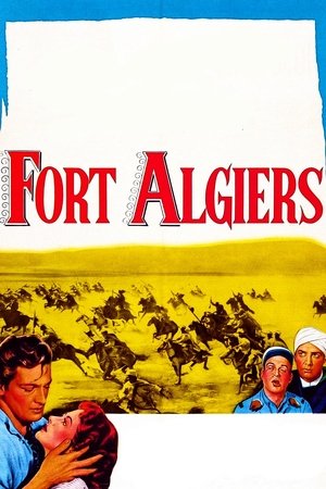 Watch Free Fort Algiers (1953)