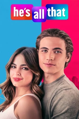 Watch Free Hes All That (2021)