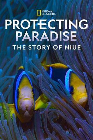 Watch Free Protecting Paradise The Story of Niue