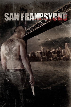 Watch Free San Franpsycho (2006)