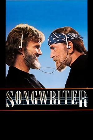 Watch Free Songwriter (1984)