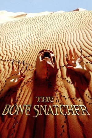 Watch Free The Bone Snatcher (2003)