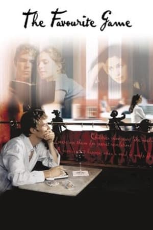 Watch Free The Favourite Game (2003)