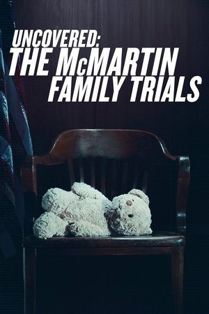 Watch Free Uncovered The McMartin Family Trials (2019)