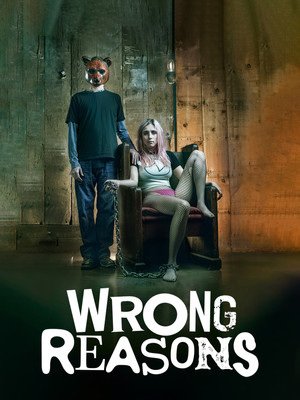 Watch Free Wrong Reasons (2022)