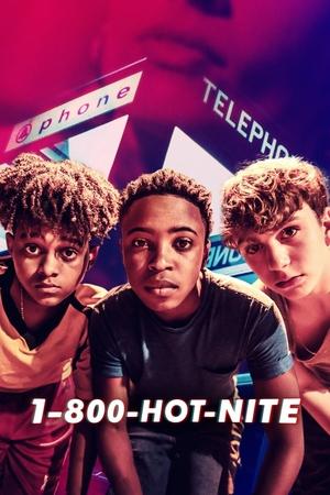 Watch Free 1 800 Hot Nite (2022)