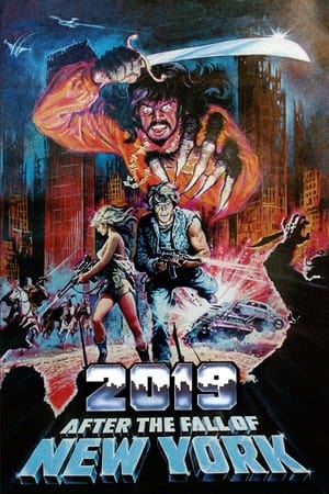 Watch Free 2019: After the Fall of New York (1983)