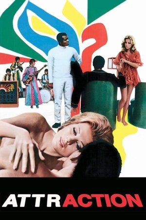 Watch Free Attraction (1969)