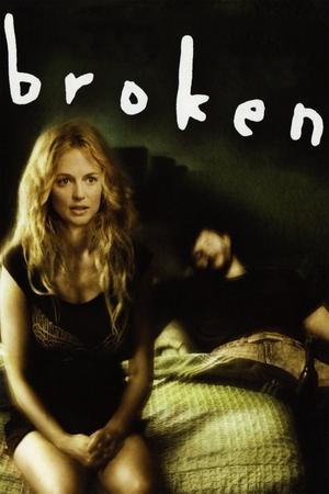 Watch Free Broken (2006)