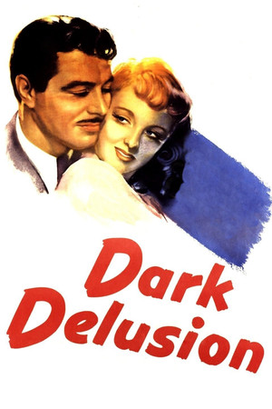 Watch Free Dark Delusion (1947)